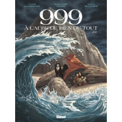 999, A l'aube de rien du...