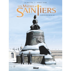Les Maîtres-Saintiers -...