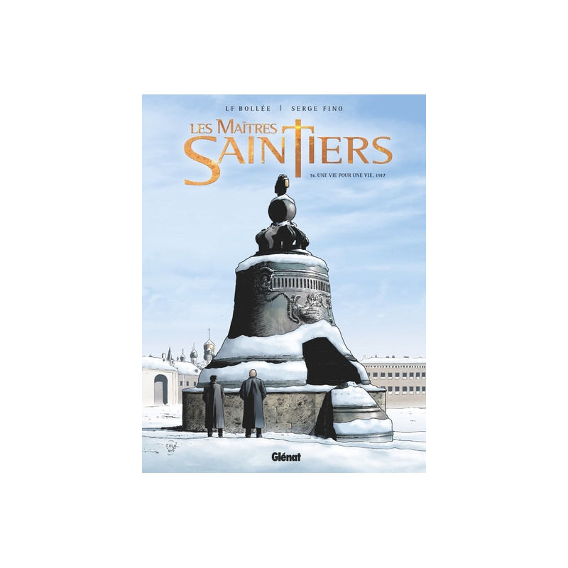 Les Maîtres-Saintiers - Tome 04