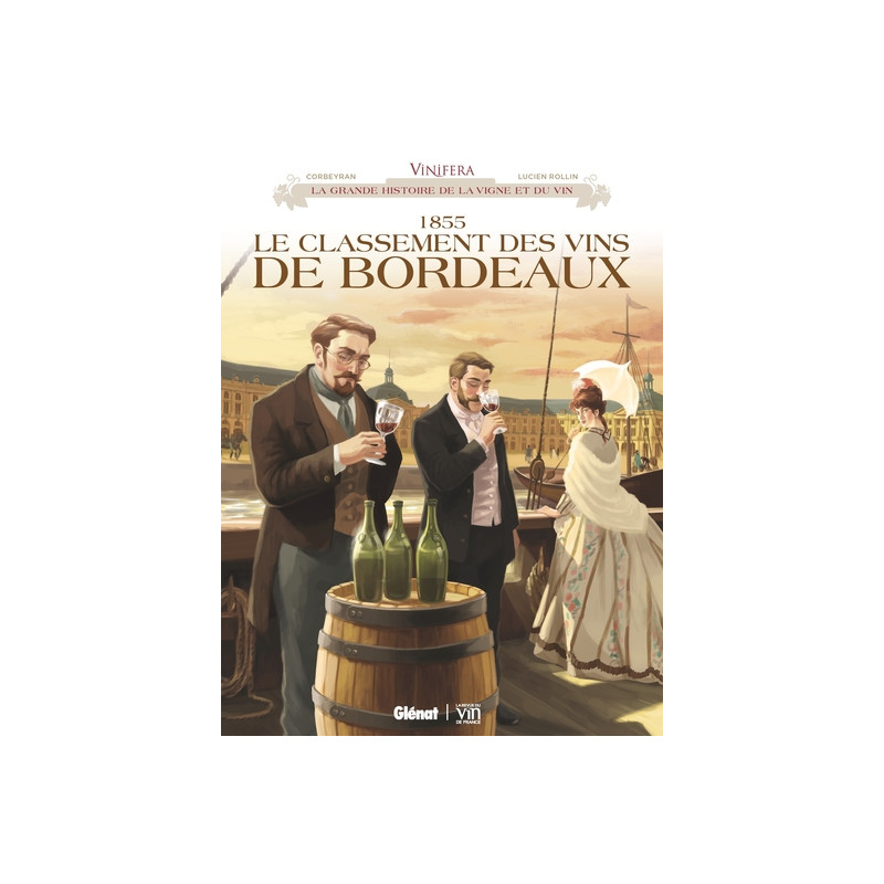 Vinifera - 1855, le classement