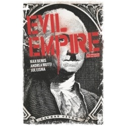 Evil Empire - Tome 02