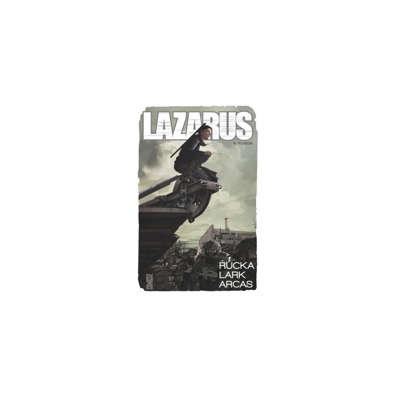 Lazarus - Tome 04