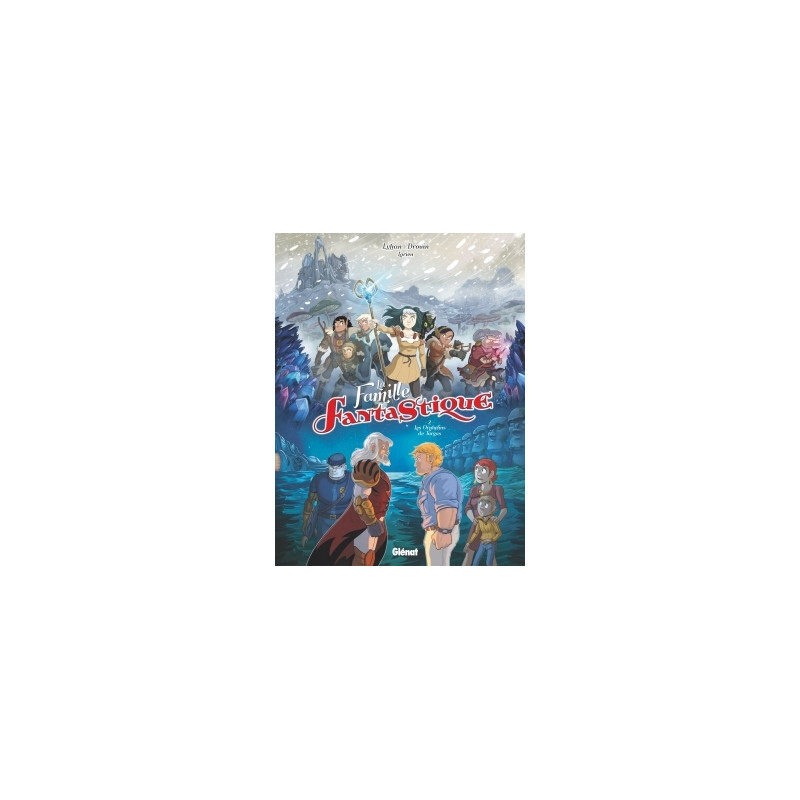 La Famille Fantastique - Tome 02
