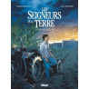 Les Seigneurs de la terre - Tome 02