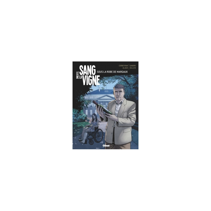 Le Sang de la vigne - Tome 03