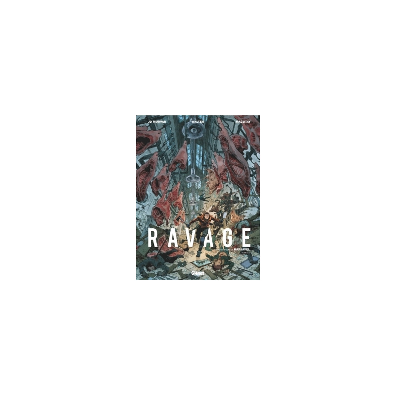 Ravage - Tome 02