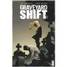 Graveyard Shift