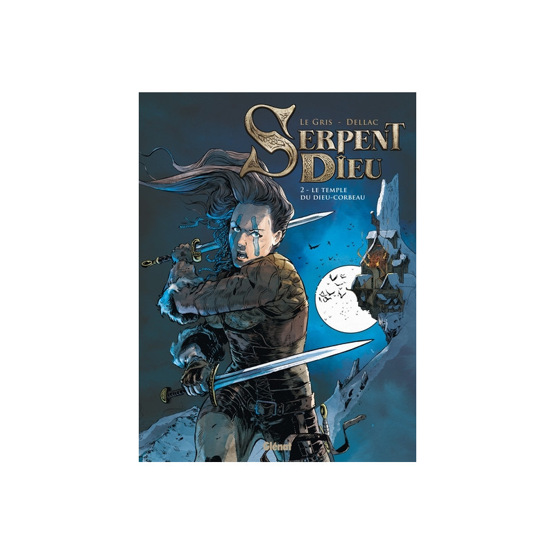 Serpent Dieu - Tome 02