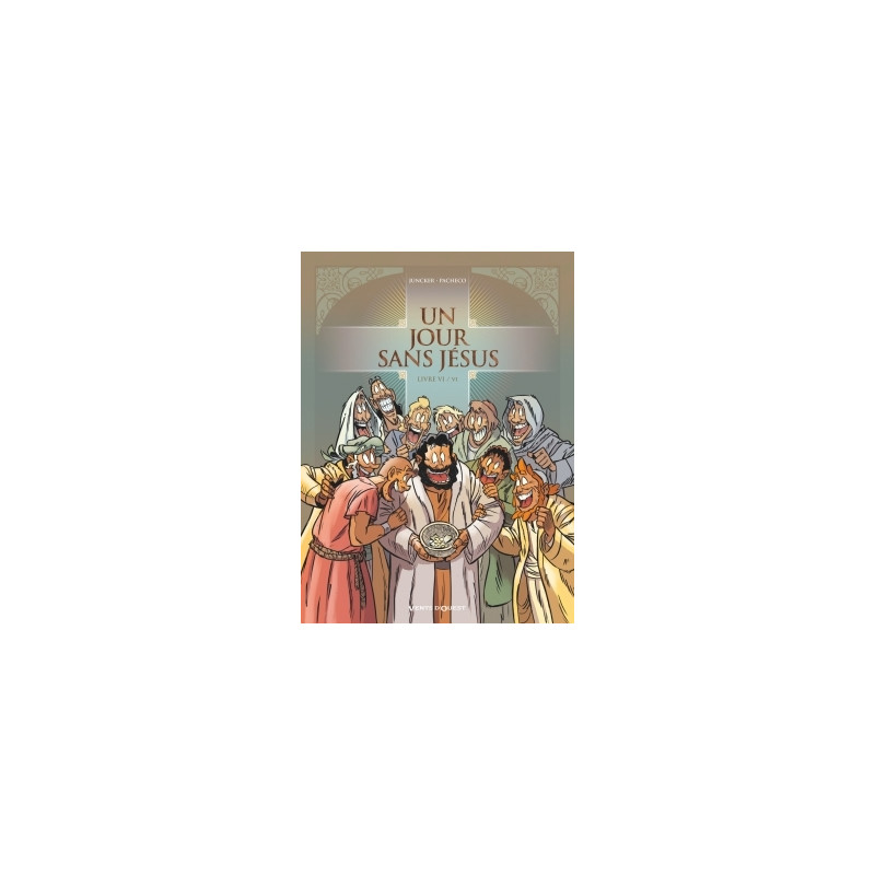 Un jour sans Jésus - Tome 06