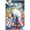 The Infinite Loop - Tome 02