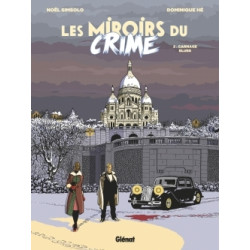 Les Miroirs du Crime - Tome 02