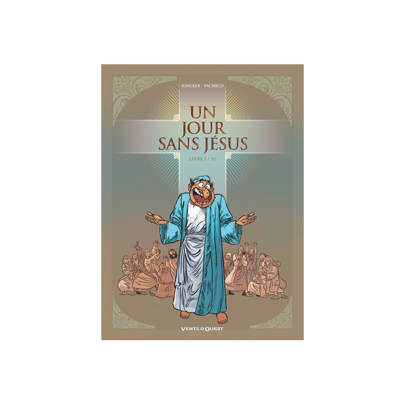 Un jour sans Jésus - Tome 01
