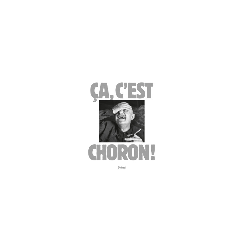 Ça, c'est Choron !