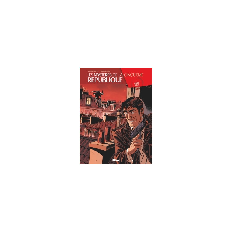 Les Mystères de la 5e République - Tome 04
