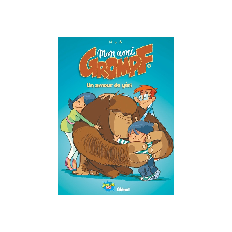 Mon Ami Grompf - Tome 10