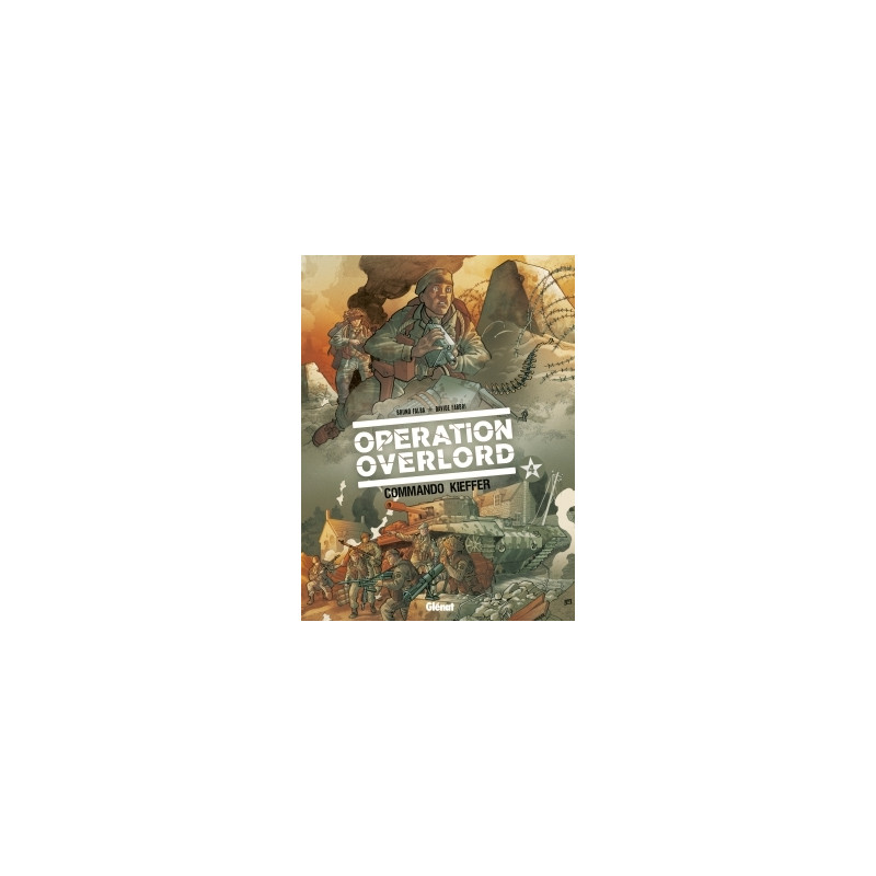 Opération Overlord - Tome 04