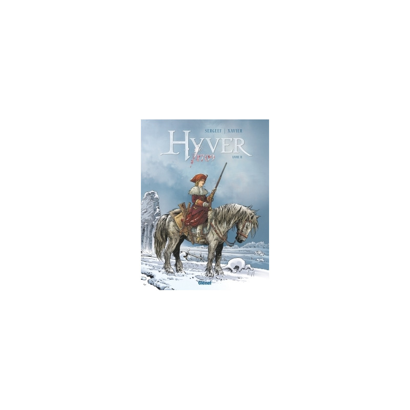 Hyver 1709 - Tome 02
