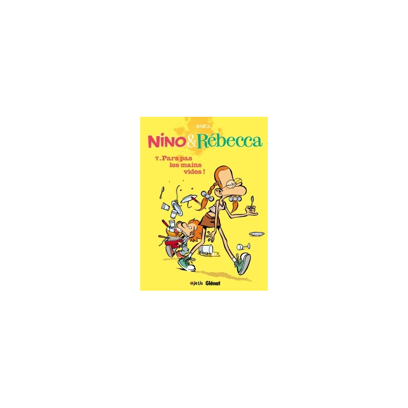 Nino et Rebecca - Tome 07