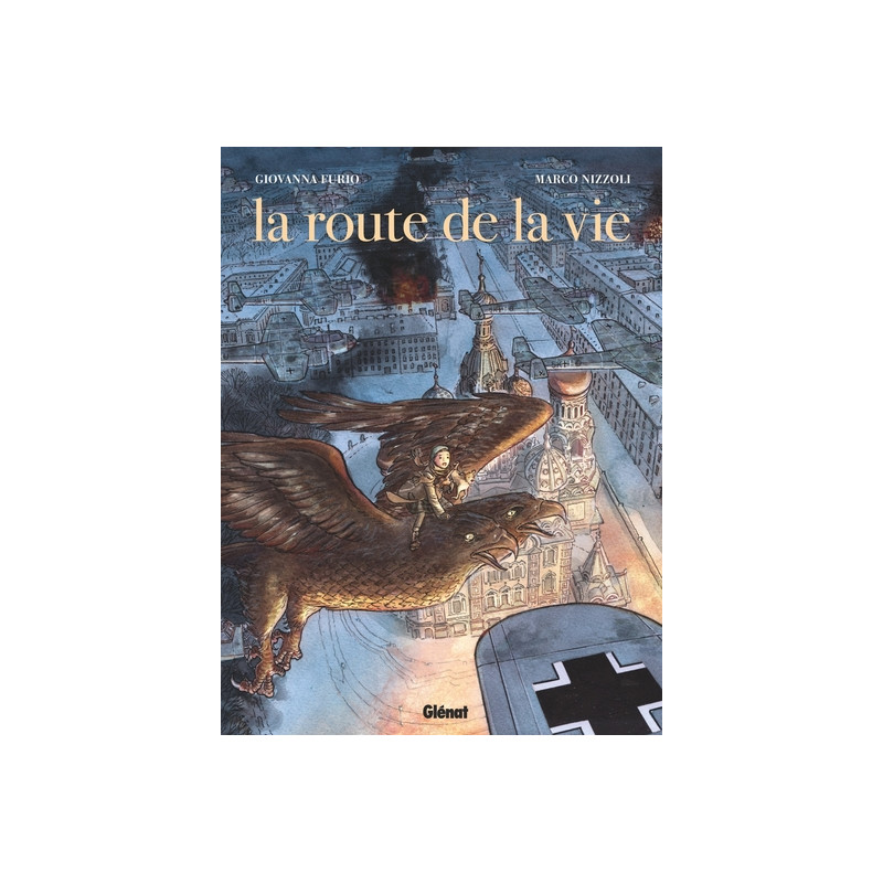 La Route de la vie
