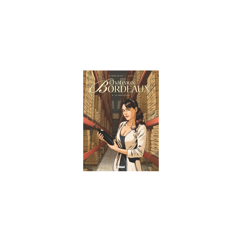 Châteaux Bordeaux - Tome 08