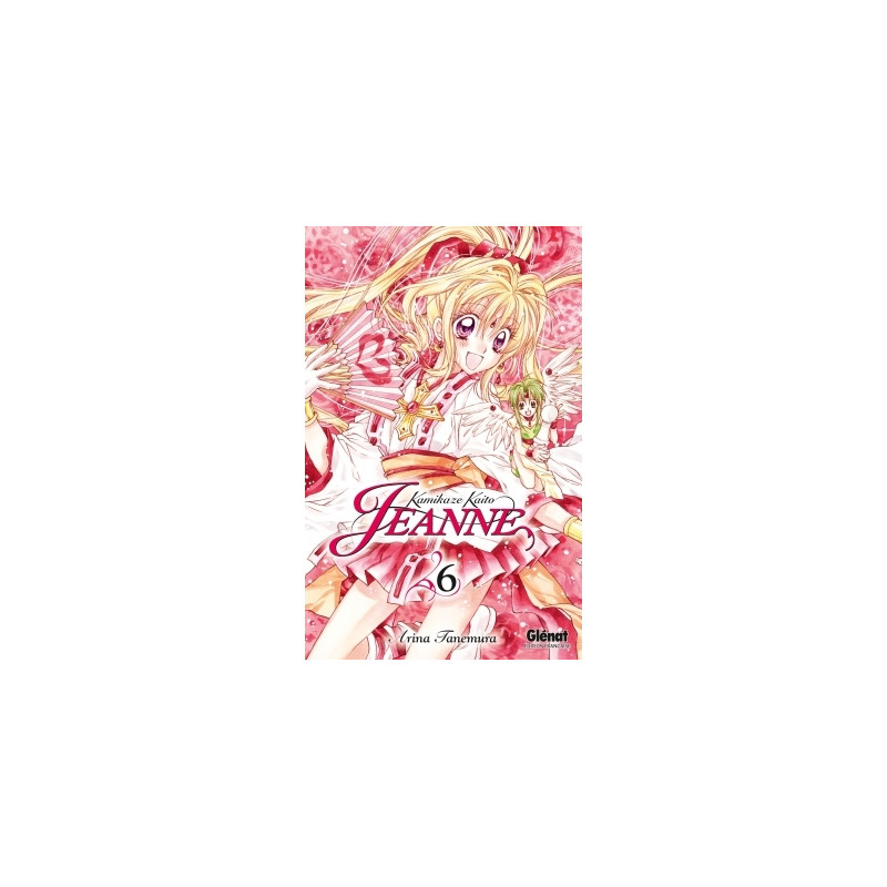 Kamikaze Kaito Jeanne - Tome 06