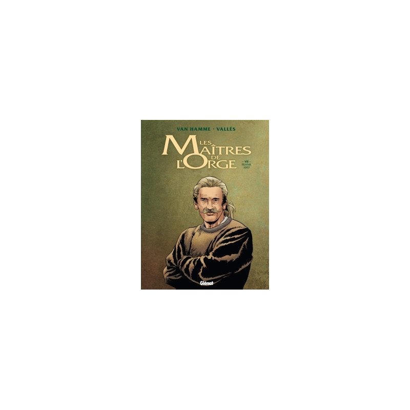 Les Maîtres de l'Orge - Tome 07 NE