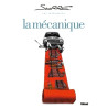 Les Intégrales Serre - La Mécanique