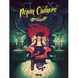 Pépin Cadavre - Tome 01