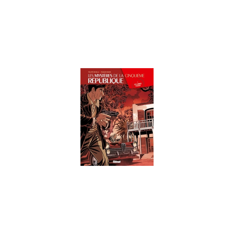 Les Mystères de la 5e République - Tome 03