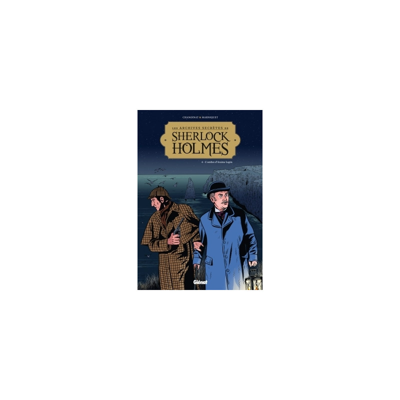 Les Archives secrètes de Sherlock Holmes - Tome 04