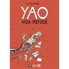 Yao visa refusé