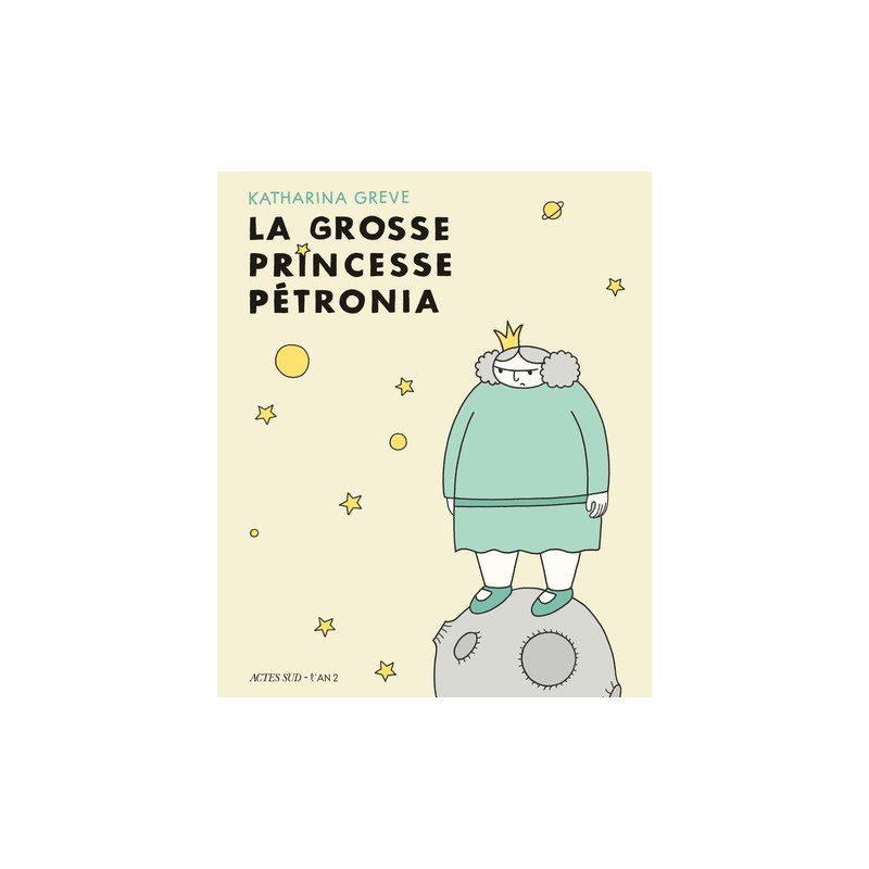 La Grosse Princesse Petronia