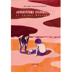 Apparitions, disparitions...