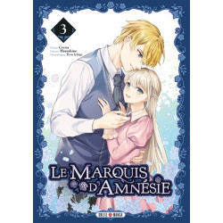 Le Marquis d'Amnésie T03