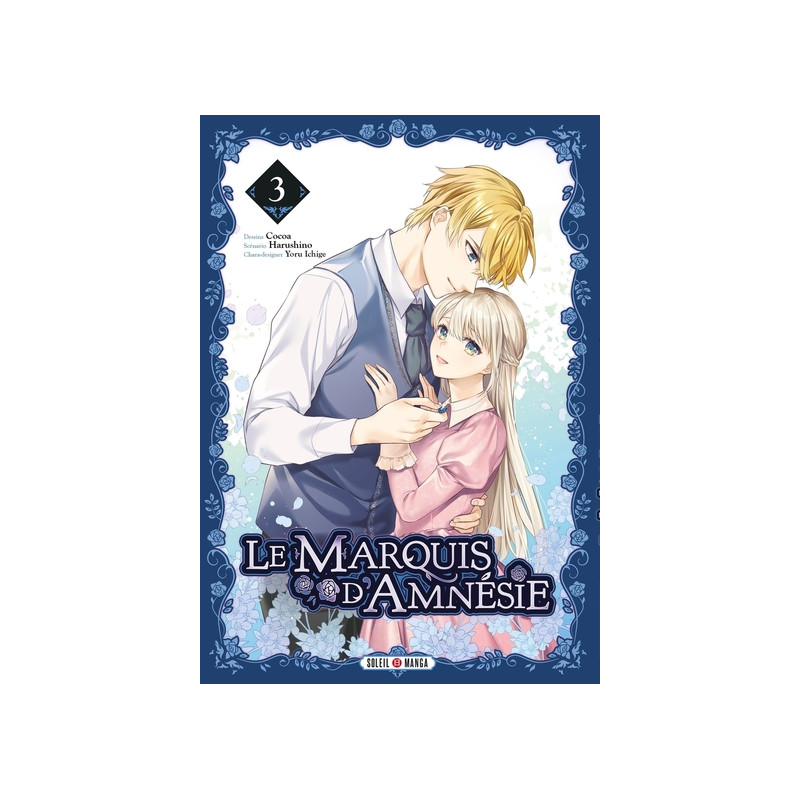 Le Marquis d'Amnésie T03