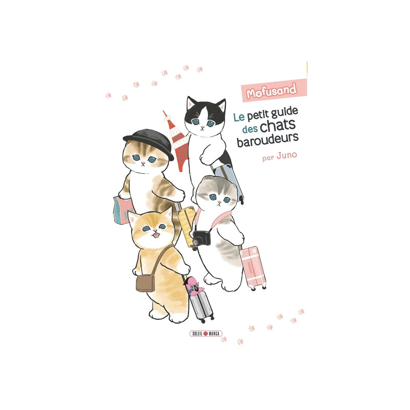 Mofusand - Le Petit Guide des Chats Baroudeurs