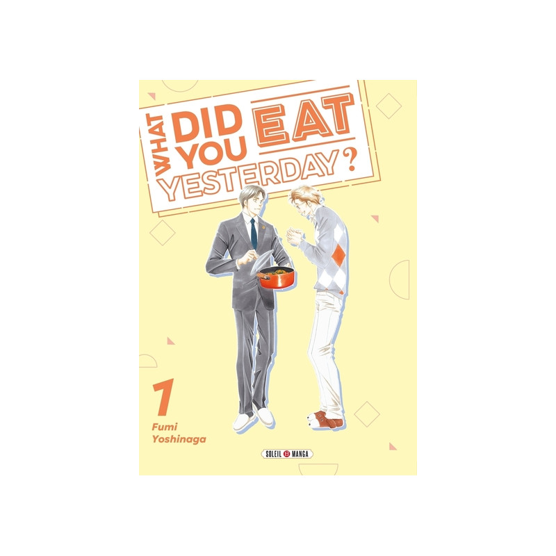 What did you eat Yesterday ? T01