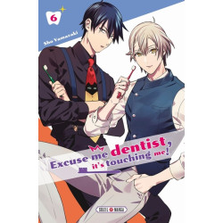 Excuse Me Dentist, It's...