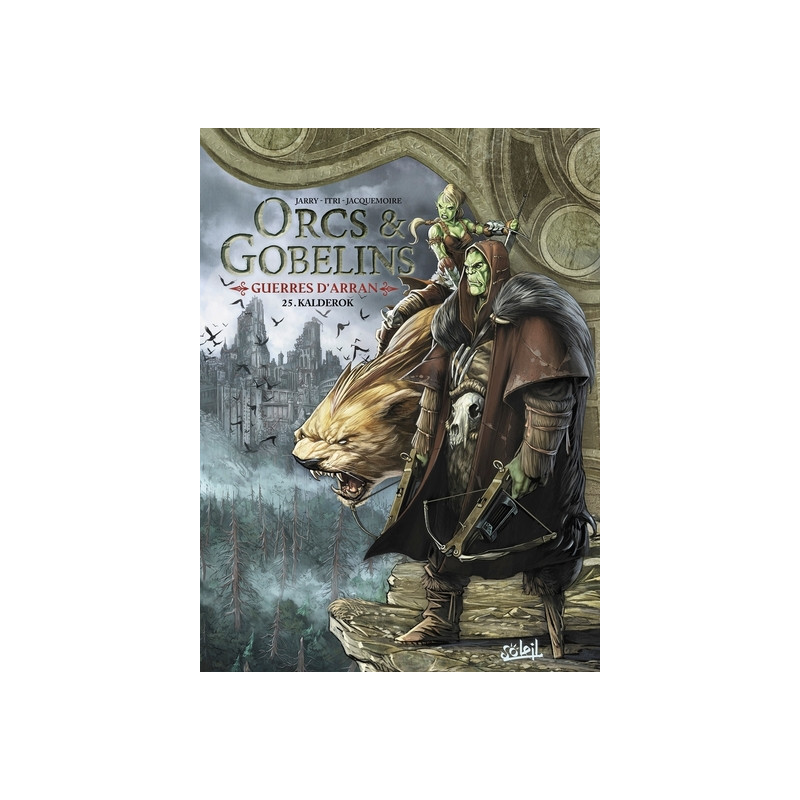ORCS ET GOBELINS - Tome 25 KALDEROK