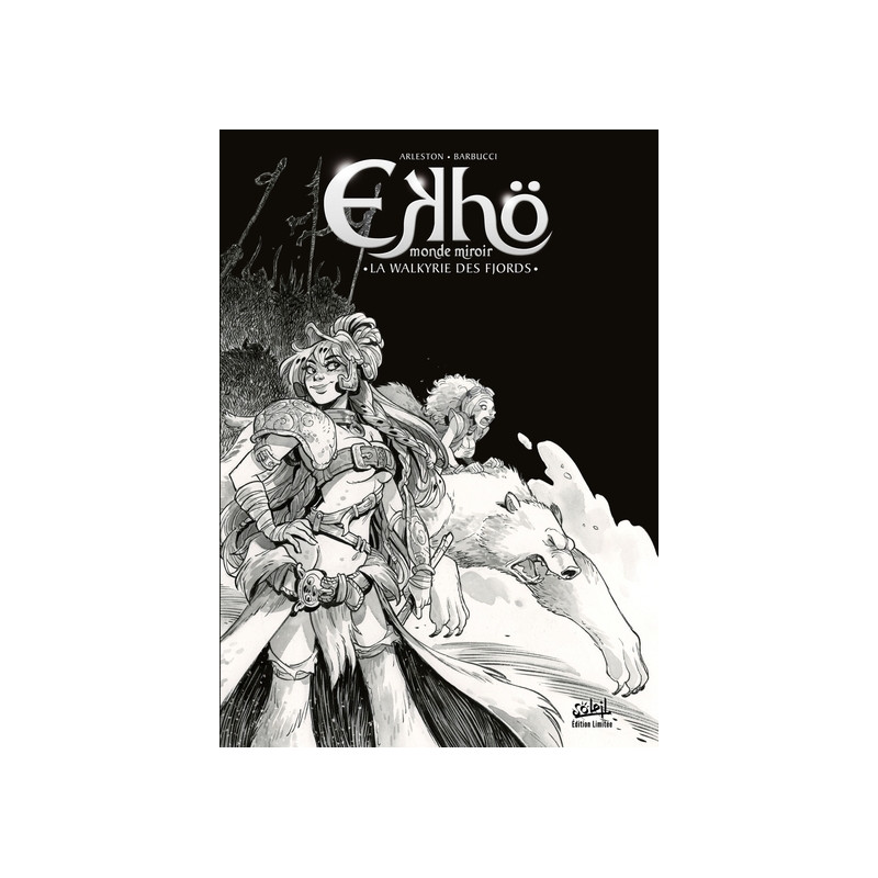 Ekhö monde miroir T12 - Édition N&B