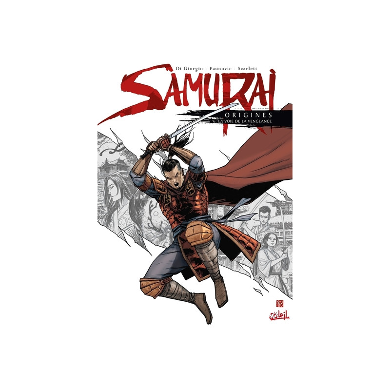 Samurai Origines T06 - La Voie de la vengeance