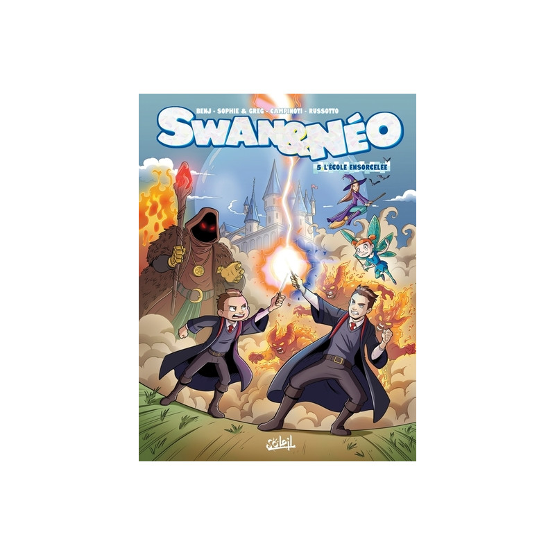 SWAN ET NEO - Tome 05 L'ÉCOLE ENSORCELEE