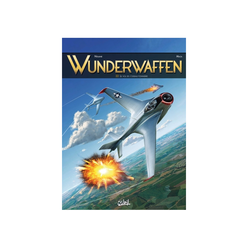 Wunderwaffen T22 - Le Vol de l'oiseau-tonnerre