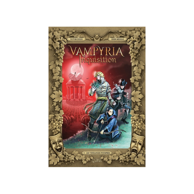 Vampyria Inquisition T02 - Les Vendanges pourpres