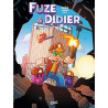 FUZE ET DIDIER - Tome 04 LES TROIS TOURS