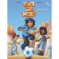 Foot 2 Rue T01