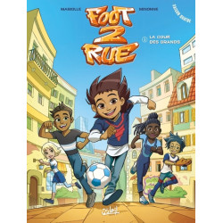 Foot 2 rue saison 04 - Tome...