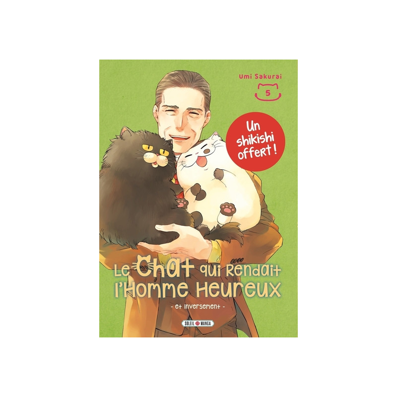Le Chat qui Rendait l'Homme Heureux - Et Inversement T05