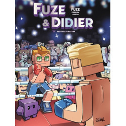 Fuze et Didier - Tome 03...