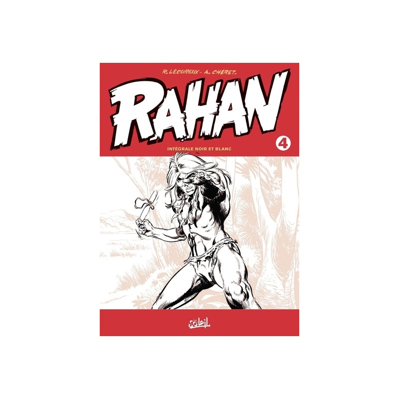 Rahan Intégrale noir et blanc T04